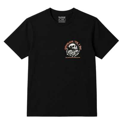 Til' I Die Adult Tee